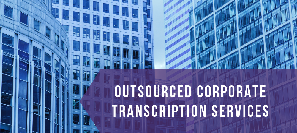 corporate transcription services