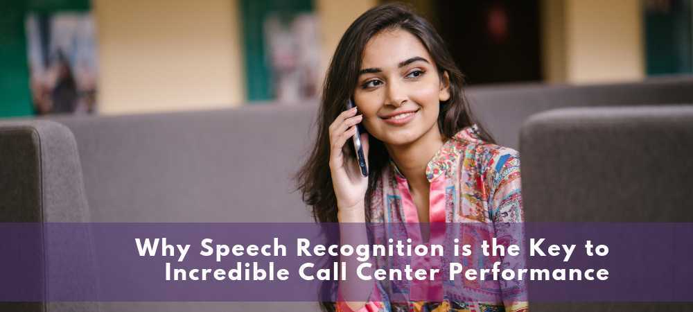 speech recognition call center