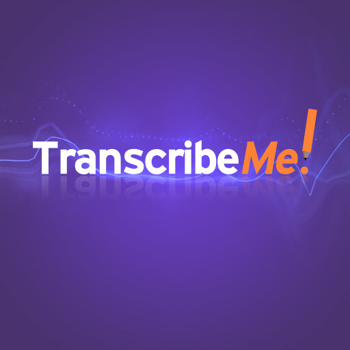 TranscribeMe Transcription&TranslationServices